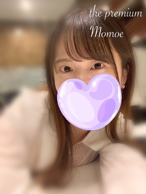 Momoeの写メ日記｜プレミアム 川崎高級店ソープ